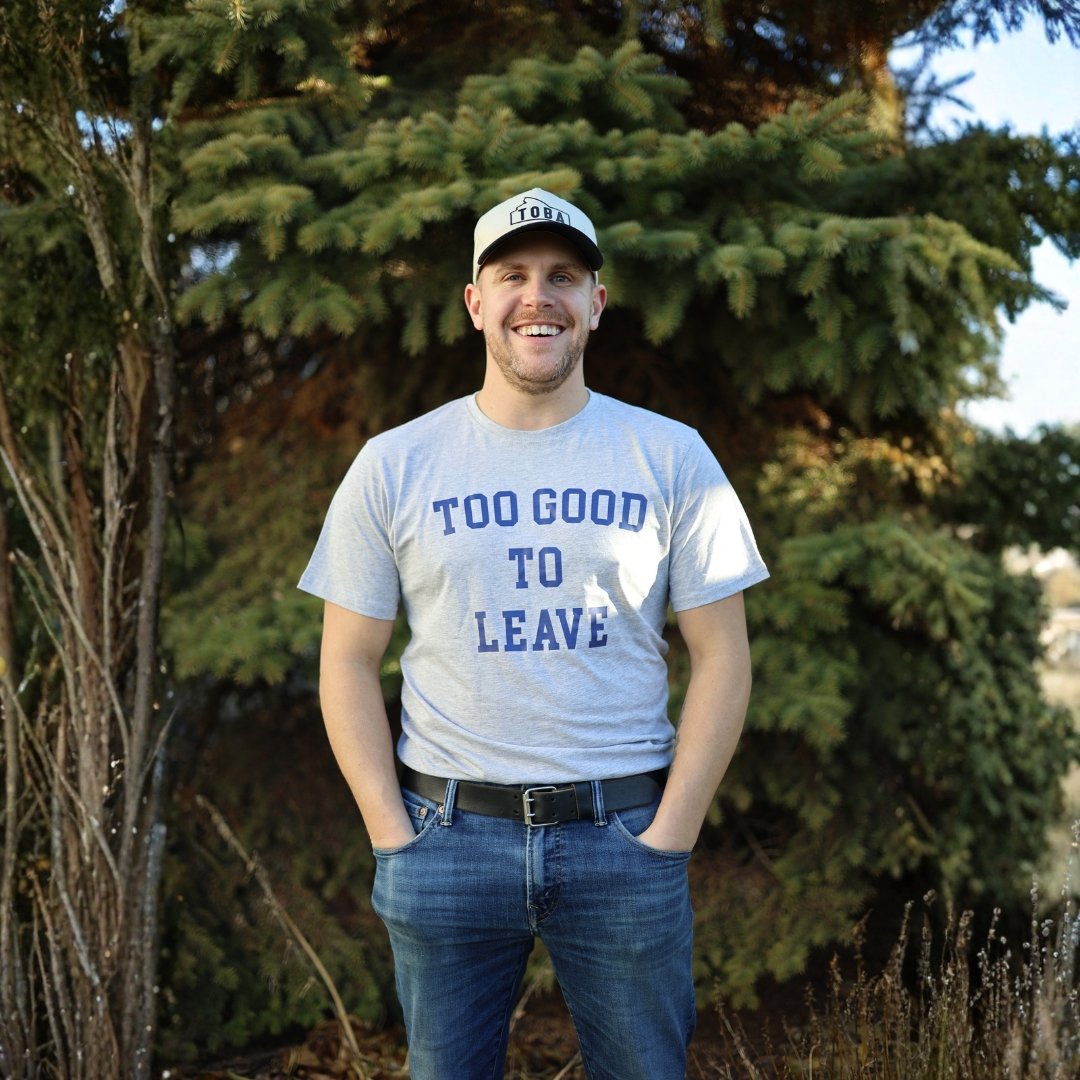 Too Good To Leave Super Soft Tee